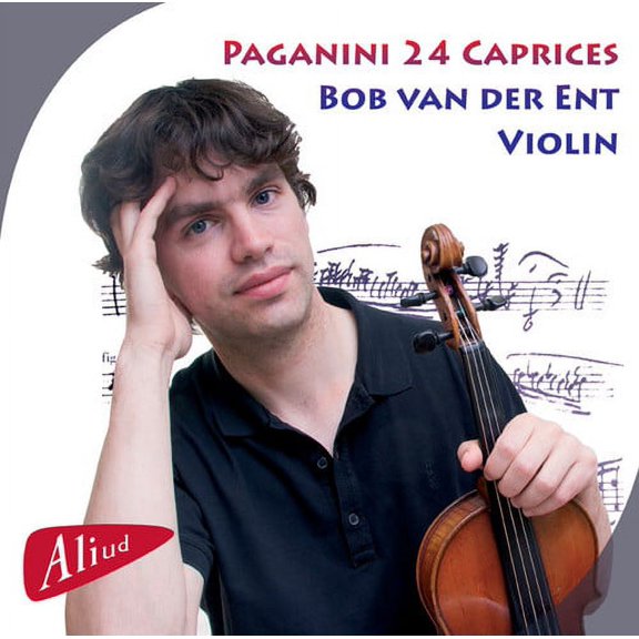 Paganini / Van Der Ent,Bob - 24 Caprices for Solo Violin - Music & Performance - CD