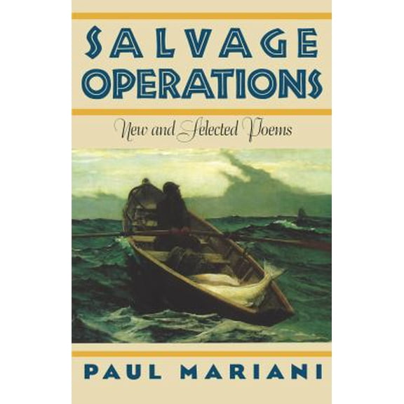 Pre-Owned Salvage Operations: New & Selected Poems (Paperback) 039330759X 9780393307597