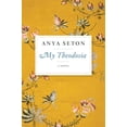 thumbnail image 1 of My Theodosia, Anya Seton Livre de Poche, 1 of 2