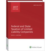 Federal and State Taxation of Limited Liability Companies (2017) (Paperback)