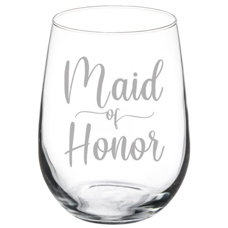 

Wine Glass Goblet Maid Of Honor (17 oz Stemless)