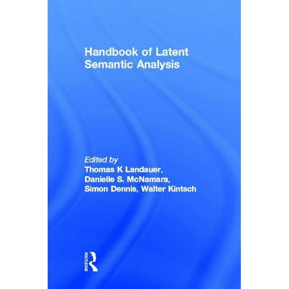 University of Colorado Institute of Cogn Handbook of Latent Semantic Analysis, (Hardcover)