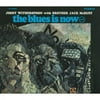 Pre-Owned - The Blues Is Now (Digi-Pak)