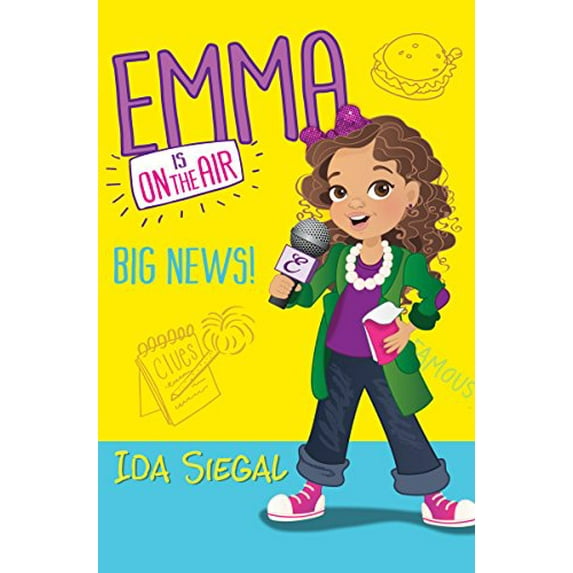 Pre-Owned Big News! (Emma Is on the Air #1) (Hardcover) 0545686938 9780545686938