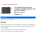 thumbnail image 2 of A/C Condenser and Receiver Drier Assembly - Compatible with 2014 - 2018 Ford Transit Connect 2015 2016 2017, 2 of 2