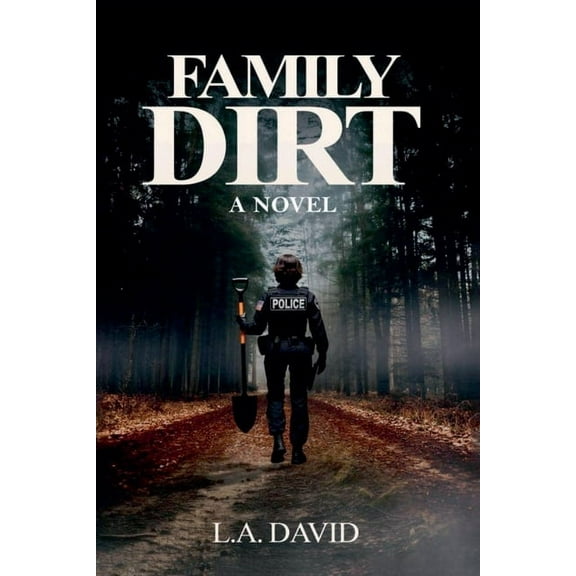 Family Dirt, (Paperback)