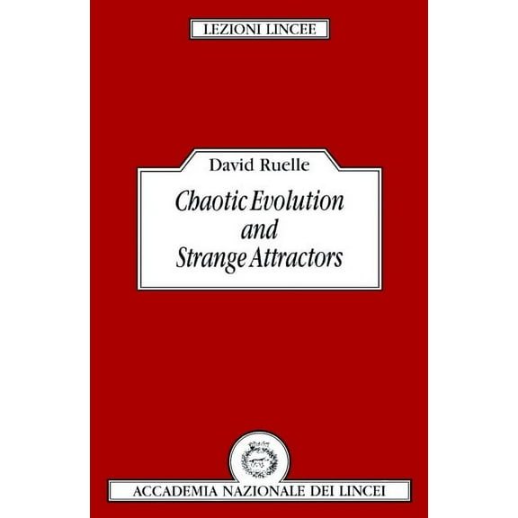 Lezioni Lincee Chaotic Evolution and Strange Attractors, (Paperback)