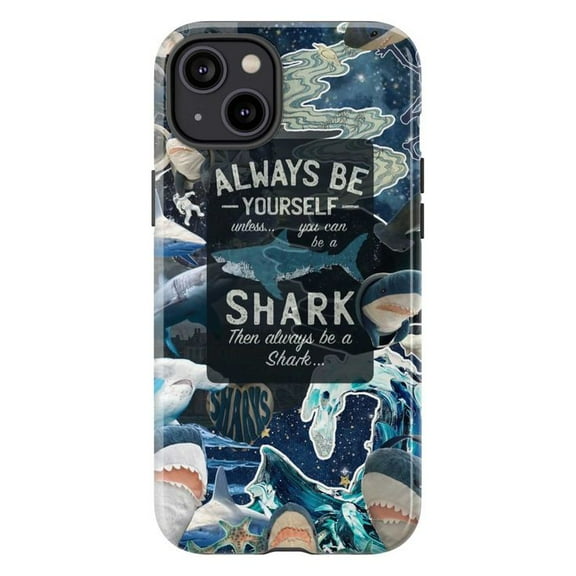 Shark Phone Case, Always Be Yourself Quote iPhone Case, Ocean Marine Life Protective Cover, Unique Shark Art Design for iPhone 16 15 14 13 12 11 Plus Pro Max Mini