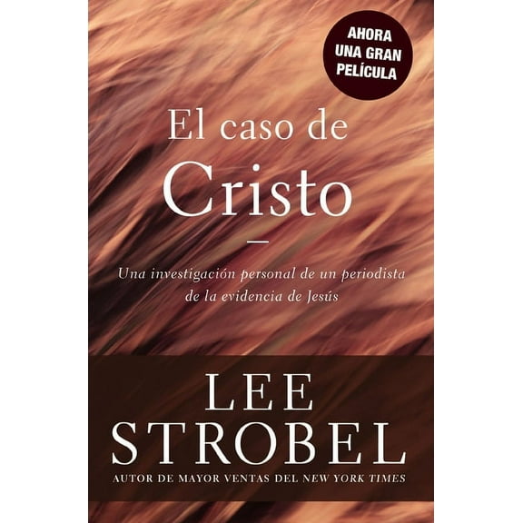Case for ... El Caso de Cristo, (Paperback)