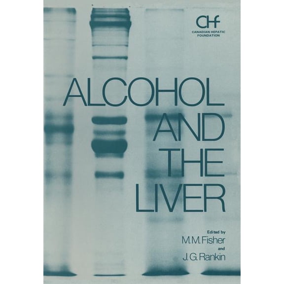 Hepatology Alcohol and the Liver, Book 3, (Paperback)