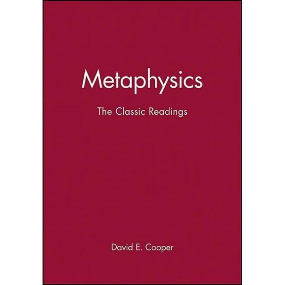Philosophy: The Classic Readings: Metaphysics (Paperback)