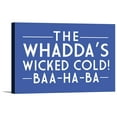 thumbnail image 1 of The Whadda's Wicked Cold! Baa-Ha-Ba - Simply Said - Lantern Press Artwork (24x16 Gallery Wrapped Stretched Canvas), 1 of 1