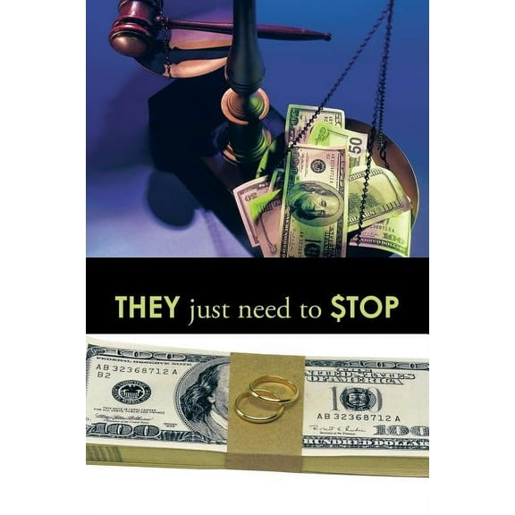 They Just Need to $Top (Paperback)
