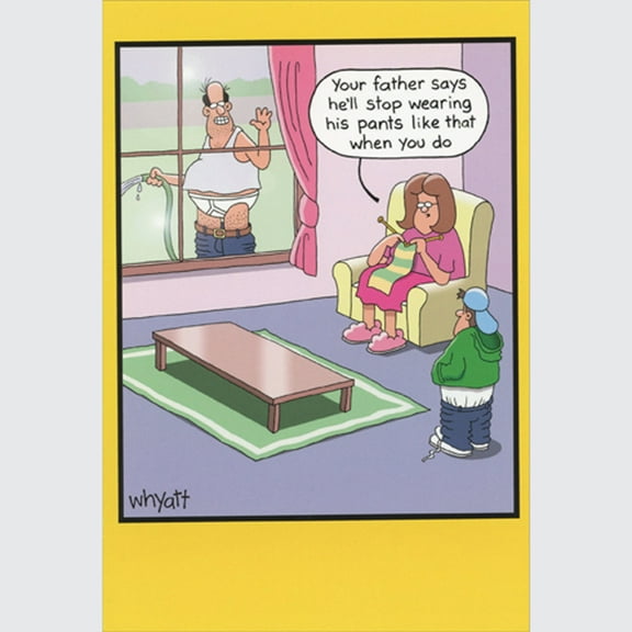 Nobleworks Dad with Sagging Pants Exposing Tighty Whities Funny / Humorous Father's Day Card