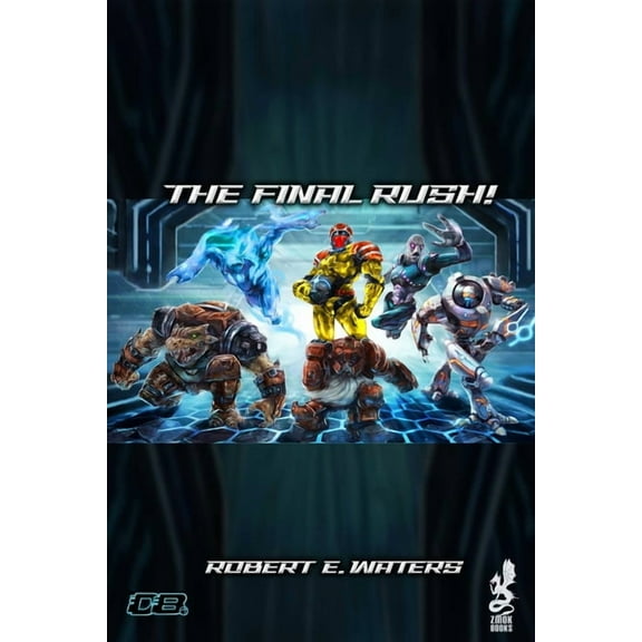 Dreadball: The Final Rush, (Paperback)