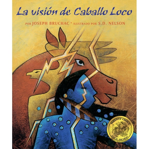 La Visión de Caballo Loco: (Crazy Horse's Vision), (Paperback)