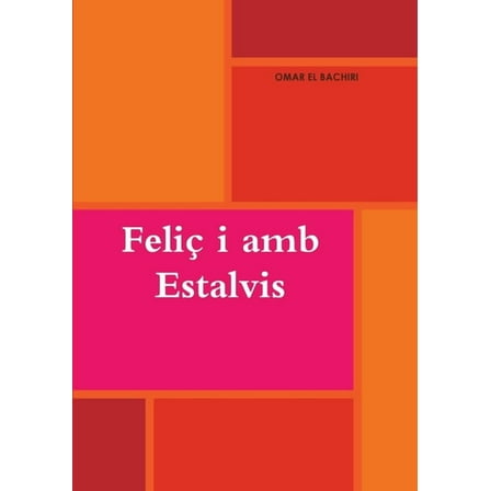 Feliç i amb Estalvis, (Paperback)