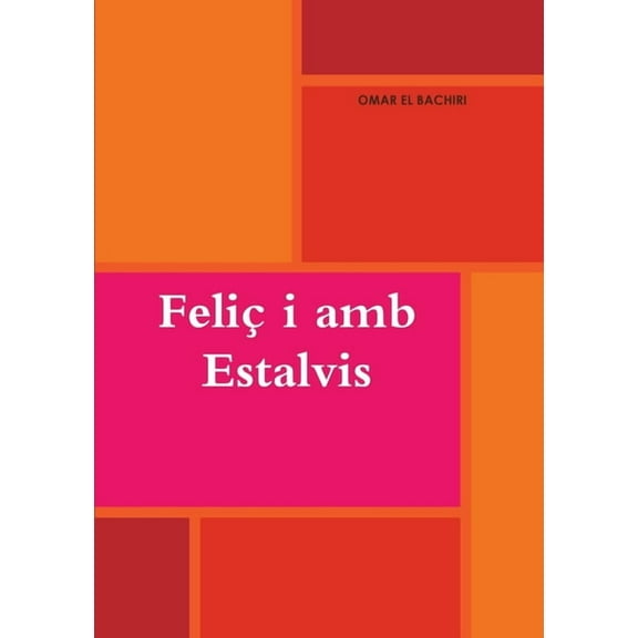 Feliç i amb Estalvis, (Paperback)