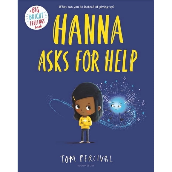 Big Bright Feelings Hanna Asks for Help, (Hardcover)