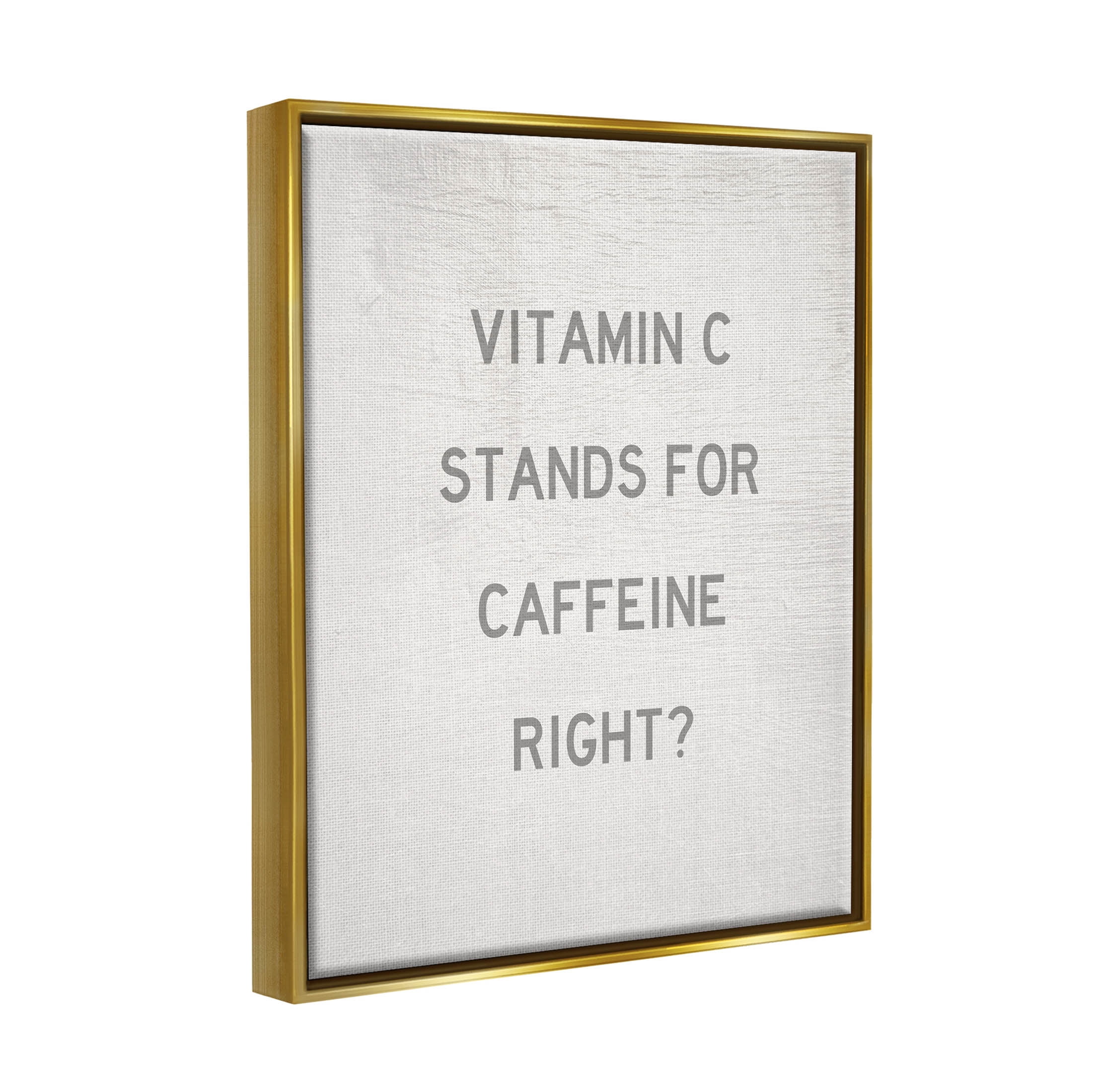 Stupell Industries Vitamin C Caffeine Kitchen Graphic Art Metallic Gold Floating Framed Canvas Print Wall Art, Design by Daphne Polselli