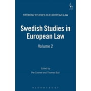 Swedish Studies in European Law Swedish Studies in European Law: Volume 2, 2007, Book 2, (Hardcover)
