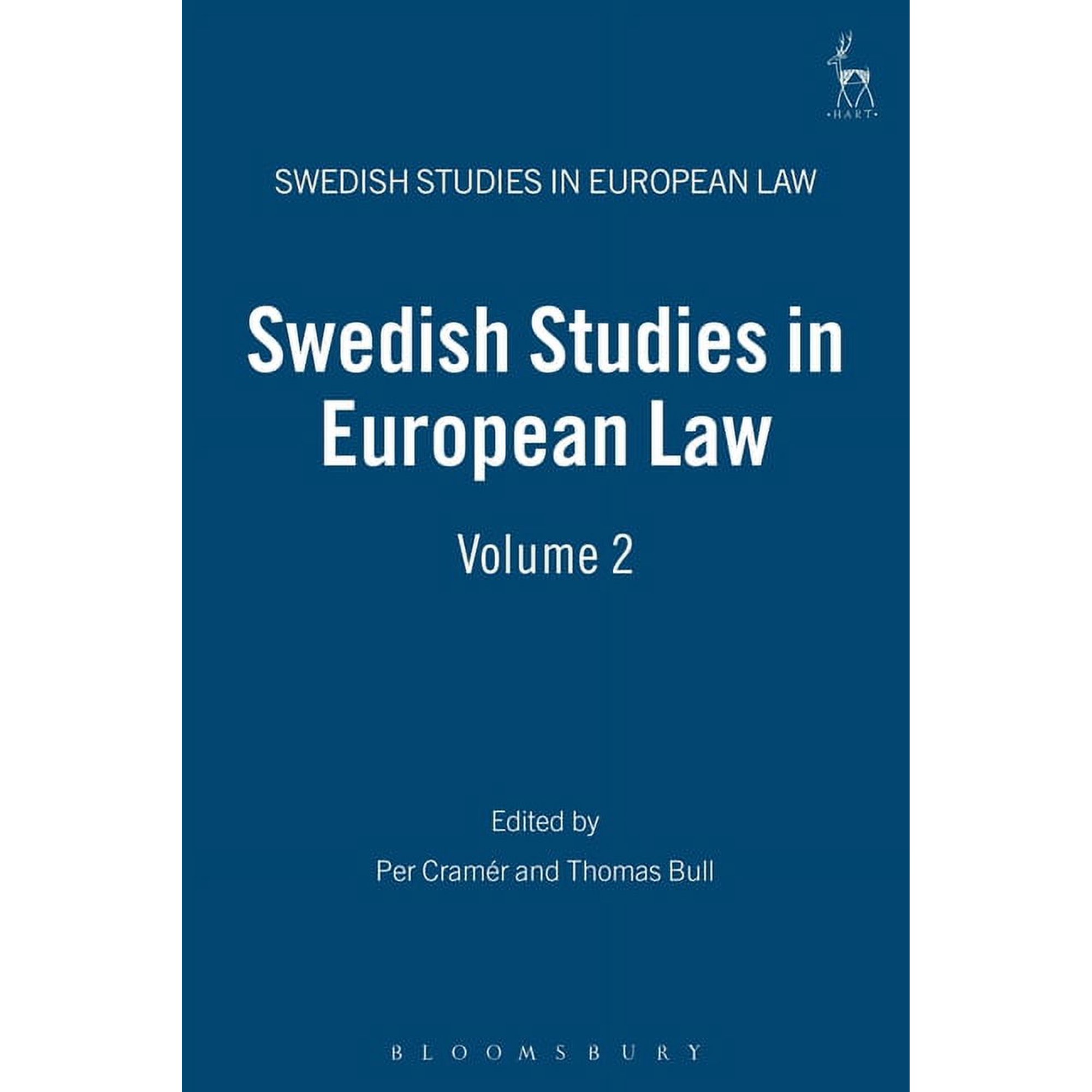 Swedish Studies in European Law Swedish Studies in European Law: Volume 2, 2007, Book 2, (Hardcover)