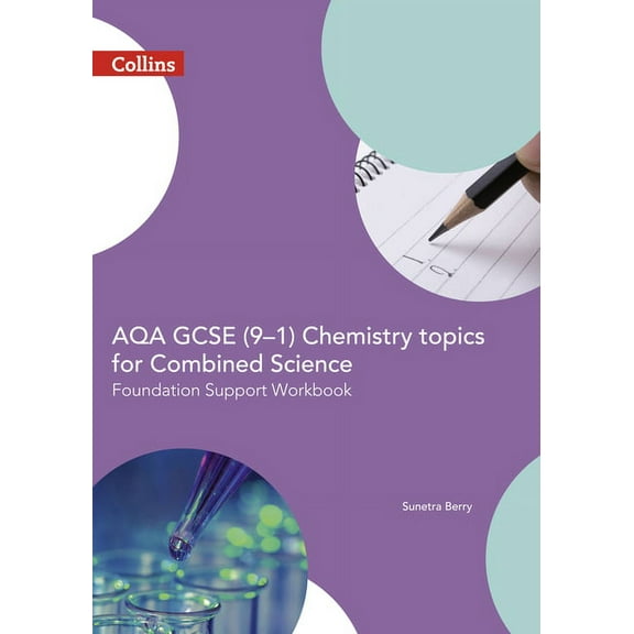 GCSE Science 9-1: AQA GCSE 9-1 Chemistry for Combined Science: Foundation Support Workbook (Paperback)