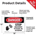 thumbnail image 2 of Stop Machinery To Clean Oil Or Repair OSHA Danger Rigid Plastic Sign 18 Inch x 12 Inch - 10 Pack, 2 of 8