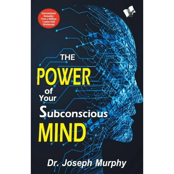 The Power of Your Subconscious Mind, (Paperback)