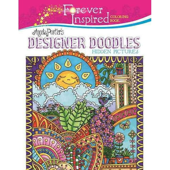 Angela Porter's Designer Doodles Hidden Pictures, Angela Porter Paperback