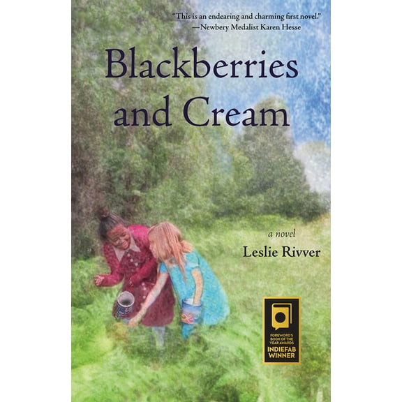 Blackberries and Cream (Hardcover)