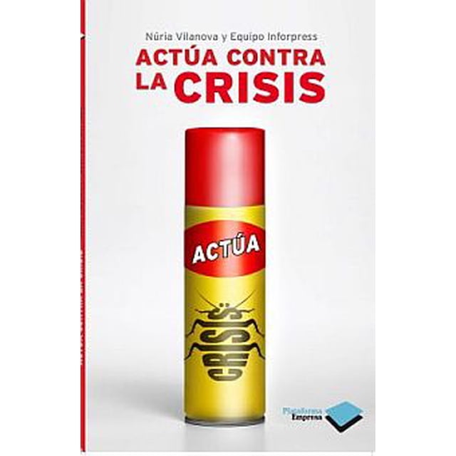 Actua contra la crisis / 2 ed.