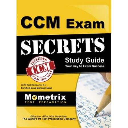 Ccm Exam Secrets Study Guide Ccm Test Review For The