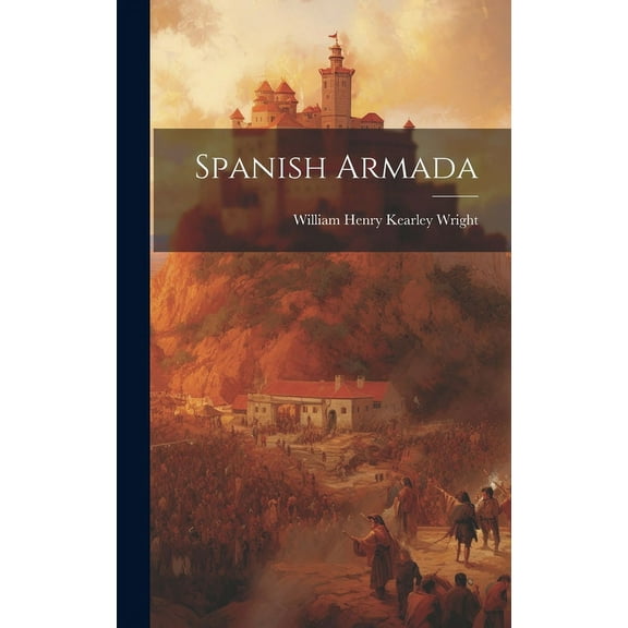 Spanish Armada (Hardcover)