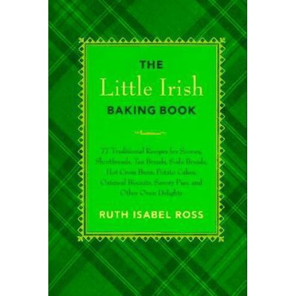 Pre-Owned Little Irish Baking Book (Hardcover) 0312140053 9780312140052