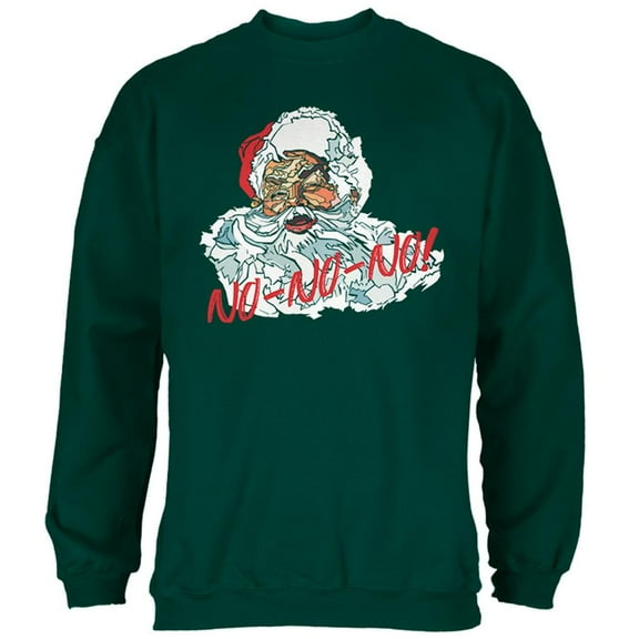 Christmas Santa Claus No No No Funny Mens Sweatshirt Forest Green LG