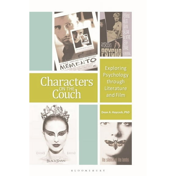 Characters on the Couch: Exploring Psychology through Literature and Film, (Hardcover)