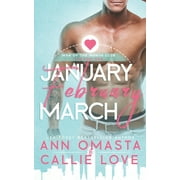 Man of the Month Club SEASON 1: January, February, and March (Paperback) by Ann Omasta, Callie Love