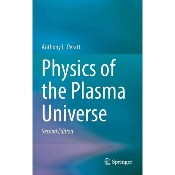 Physics of the Plasma Universe, (Hardcover)