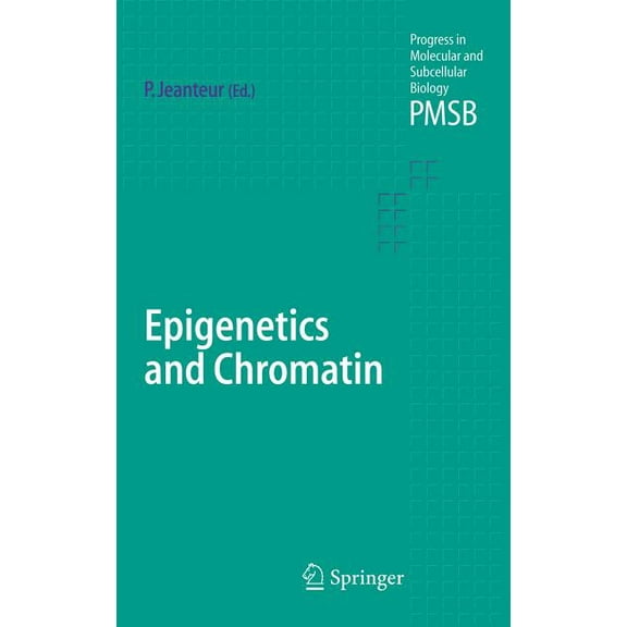 Progress in Molecular and Subcellular Bi Epigenetics and Chromatin, Book 38, (Hardcover)