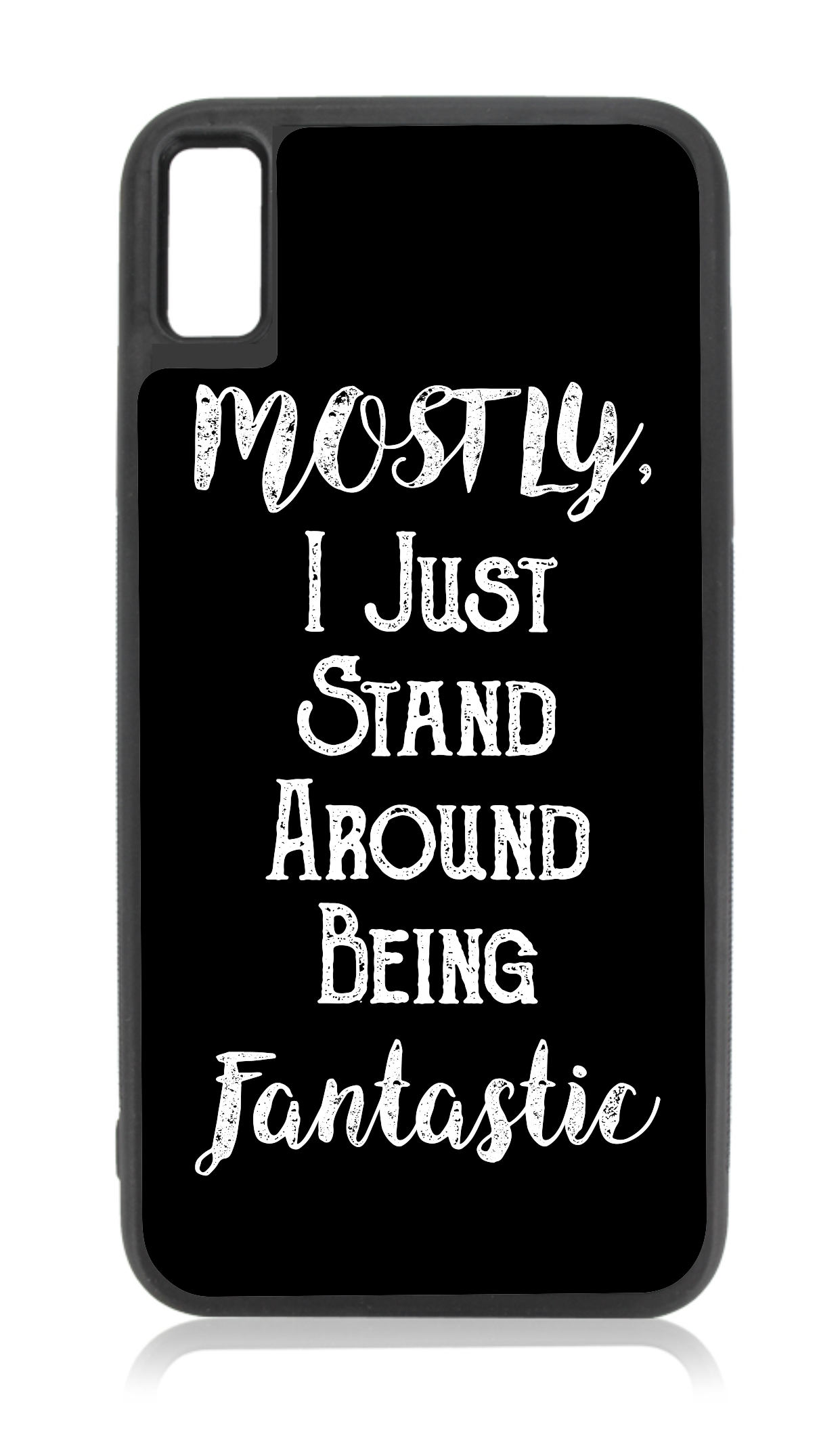 Fantastic Quote in Black and White Novelty Design Black Rubber Case for iPhone XR iPhone XR