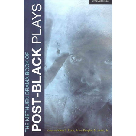 The Methuen Drama Book of Post-black Plays