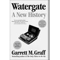 thumbnail image 2 of Pre-Owned Watergate: A New History (Paperback) 198213917X 9781982139179, 2 of 2
