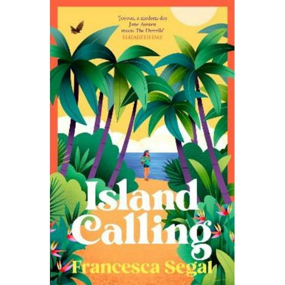 Francesca Segal Island Calling (Hardcover) Tuga Island Trilogy