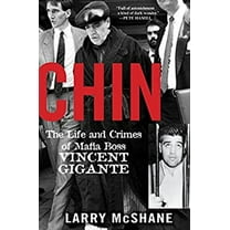 Pre-Owned Chin: The Life and Crimes of Mafia Boss Vincent Gigante (Hardcover) 1617739219 9781617739217
