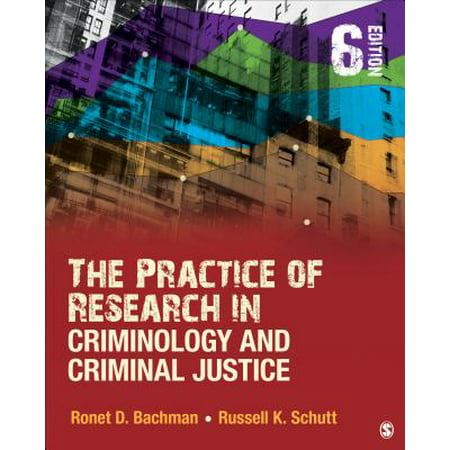The Practice of Research in Criminology and Criminal