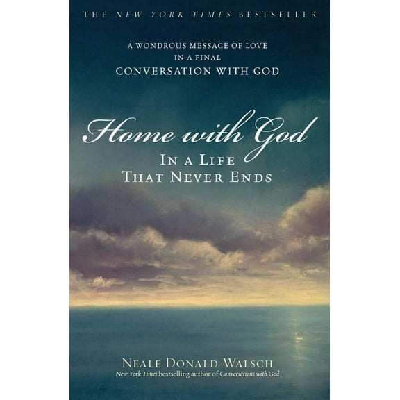 Home with God: In a Life That Never Ends, (Paperback)