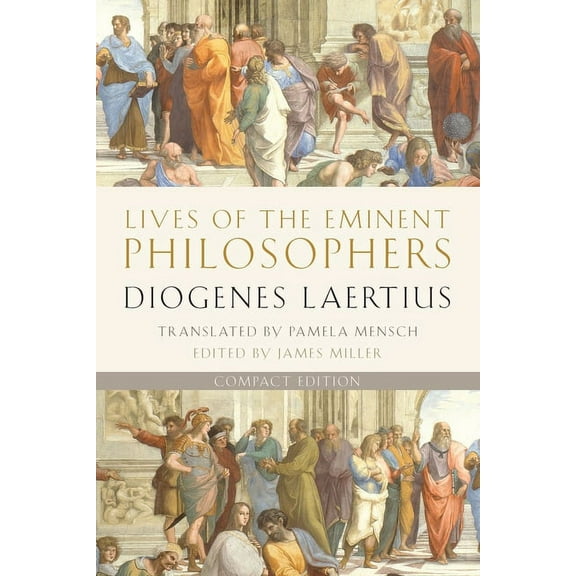 Lives of the Eminent Philosophers: Compact Edition, (Paperback)