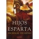 thumbnail image 1 of Libro Hijos De Esparta Tapa Dura, Autor Nicholas Nicastro, Editorial Alamut, 1 of 2