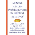 thumbnail image 1 of Pre-Owned Mental Health Professionals in Medical Settings: A Primer (Hardcover) 039370338X 9780393703382, 1 of 1